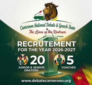 Debate Cameroon Recrutement year 2026-2025 5 coaches 20 speakers International Career